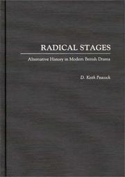 Cover of: Radical stages: alternative history in modern British drama