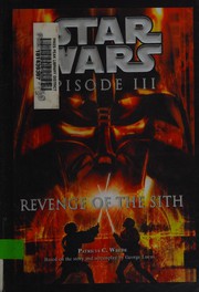 Cover of: Star Wars, Episode III, by Patricia C. Wrede