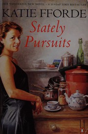 Cover of: Stately pursuits by Katie Fforde