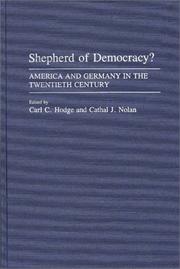 Cover of: Shepherd of democracy? by edited by Carl C. Hodge and Cathal J. Nolan.