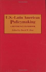 Cover of: U.S.-Latin American Policymaking: A Reference Handbook
