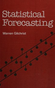 Cover of: Statistical forecasting by Warren Gilchrist