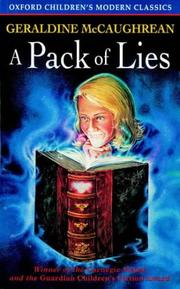 Cover of: A Pack of Lies (Oxford Children's Modern Classics) by Geraldine McCaughrean