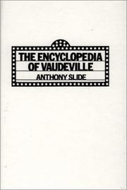 Cover of: The encyclopedia of vaudeville
