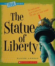 The Statue of Liberty by Elaine Landau