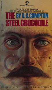 Cover of: The steel crocodile by D. G. Compton