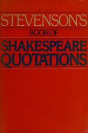 The home book of quotations, classical and modern by Burton Egbert Stevenson, B. Stevenson