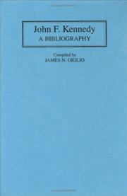 Cover of: John F. Kennedy: a bibliography