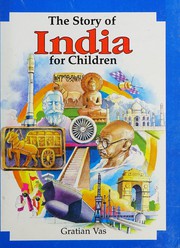 The story of India for children by Gratian Vas