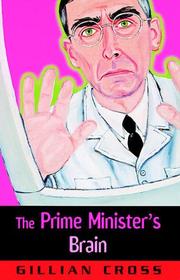 The Prime Minister's Brain (The Demon Headmaster) by Gillian Cross