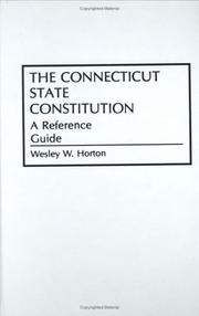 Cover of: The Connecticut state constitution: a reference guide