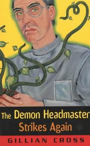 Cover of: The Demon Headmaster Strikes Again (The Demon Headmaster) by Gillian Cross