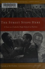 Cover of: The street stops here by Patrick McCloskey