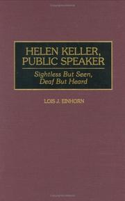 Cover of: Helen Keller, public speaker: sightless but seen, deaf but heard