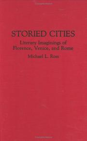 Cover of: Storied cities by Michael L. Ross