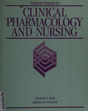 Cover of: Student's manual for 'Clinical pharmacology and nursing'