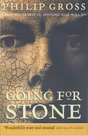 Cover of: Going for Stone by Philip Gross