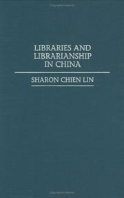 Cover of: Libraries and librarianship in China