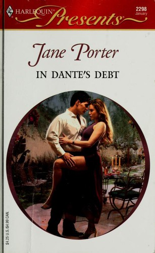 In Dante's Debt  (The Galvan Brides) by Jane Porter