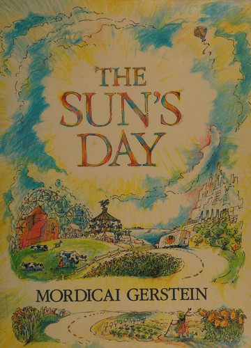 The sun's day by Mordicai Gerstein