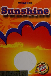 Cover of: Sunshine (Blastoff! Readers: Level 3)
