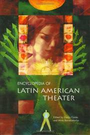Encyclopedia of Latin American theater by Mirta Barrea-Marlys