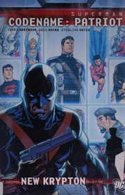 Cover of: Superman: codename, Patriot