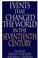 Cover of: Events that changed the world in the seventeenth century