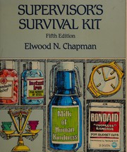 Cover of: Supervisor's survival kit by Elwood N. Chapman