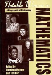 Cover of: Notable women in mathematics by Charlene Morrow, Teri Perl