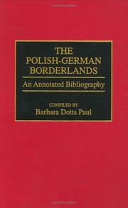 The Polish-German borderlands by Barbara Dotts Paul