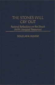 Cover of: The stones will cry out: pastoral reflections on the Shoah (with liturgical resources)