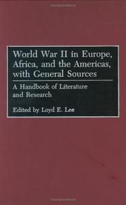 Cover of: World War II in Europe, Africa, and the Americas, with general sources: a handbook of literature and research