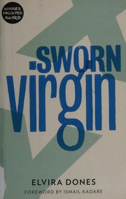 Cover of: Sworn virgin by Elvira Dones
