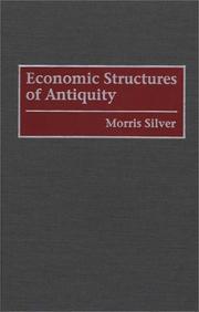 Cover of: Economic structures of antiquity by Morris Silver