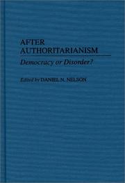 Cover of: After Authoritarianism: Democracy or Disorder? (Contributions in Political Science)