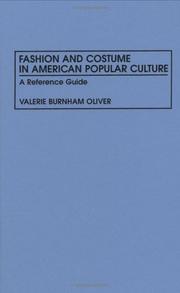 Fashion and costume in American popular culture by Valerie Burnham Oliver