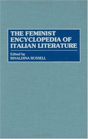 Cover of: The feminist encyclopedia of Italian literature by edited by Rinaldina Russell.