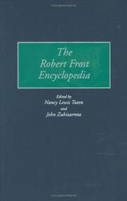 Cover of: The Robert Frost encyclopedia by edited by Nancy Lewis Tuten and John Zubizarreta.