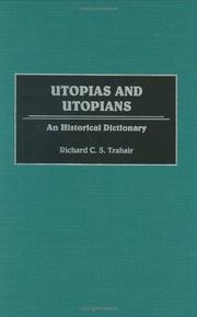 Cover of: Utopias and Utopians by R. C. S. Trahair