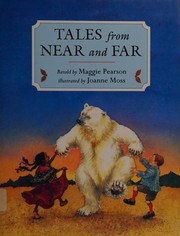 Cover of: Tales from Near and Far