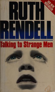 Cover of: Talking to strange men by Ruth Rendell