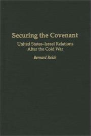 Cover of: Securing the covenant: United States-Israel relations after the Cold War