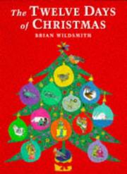 Cover of: Twelve Days of Christmas by Brian Wildsmith
