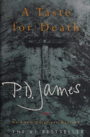 Cover of: A taste for death by P. D. James