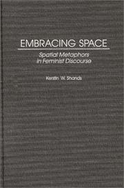 Cover of: Embracing space: spatial metaphors in feminist discourse