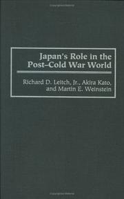 Cover of: Japan's role in the post-Cold War world by Richard D. Leitch