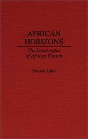 Cover of: African horizons: the landscapes of African fiction