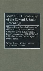 Cover of: More EJS: Discography of the Edward J. Smith Recordings by William Shaman, William J. Collins, Calvin M. Goodwin