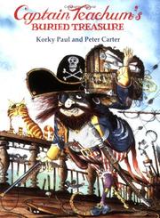 Cover of: Captain Teachum's Buried Treasure by Peter Carter